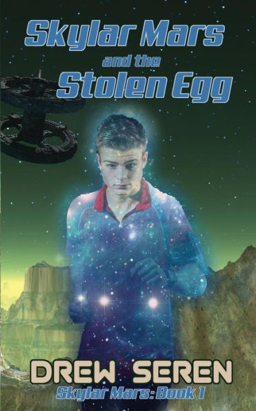 Skylar Mars and the Stolen Egg