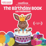 Alternative view 1 of Canticos The Birthday Book / Las Mañanitas: Bilingual Nursery Rhymes