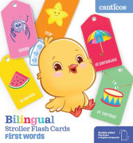 Title: Canticos Bilingual Stroller Flash Cards: First Words, Author: Susie Jaramillo