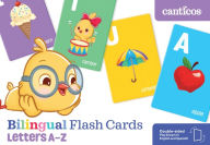 Title: Canticos Bilingual Flash Cards: Letters A-Z, Author: Susie Jaramillo