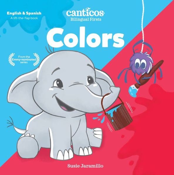 Canticos Colors: Bilingual Firsts