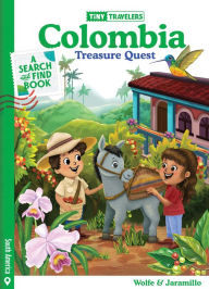 Title: Tiny Travelers Colombia Treasure Quest, Author: Steven Wolfe Pereira