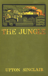 Title: The Jungle, Author: Upton Sinclair