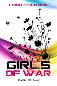 Title: Girls of War, Author: Leigh Statham