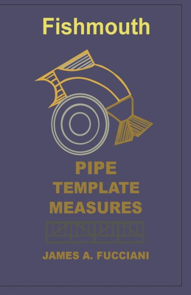 Fishmouth Pipe Template Measures