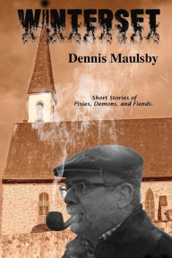 Title: Winterset, Author: Dennis Maulsby