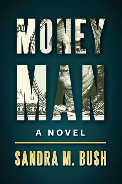Money Man: A Novel
