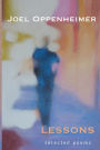 Lessons: Selected Poems