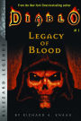 Diablo: Legacy of Blood by Richard A. Knaak, Paperback | Barnes & Noble®