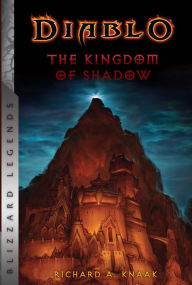 Books database free download Diablo: The Kingdom of Shadow 9781945683169 by Richard A. Knaak