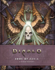 Free downloadable books for computers Book of Adria: A Diablo Bestiary in English 9781945683206 MOBI by Robert Brooks, Matt Burns