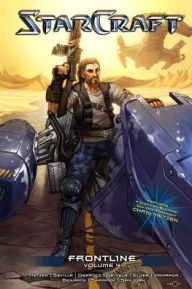 Title: StarCraft: Frontline, Volume 4, Author: Chris Metzen