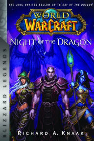 Free download books online ebook World of Warcraft: Night of the Dragon: Blizzard Legends 9781945683589 PDF MOBI PDB
