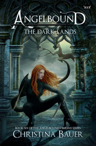 The Dark Lands (Angelbound Origins Series #6)