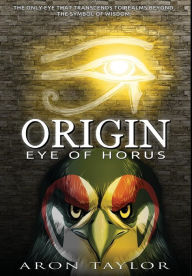 Title: Eye of Horus, Author: Aron Taylor