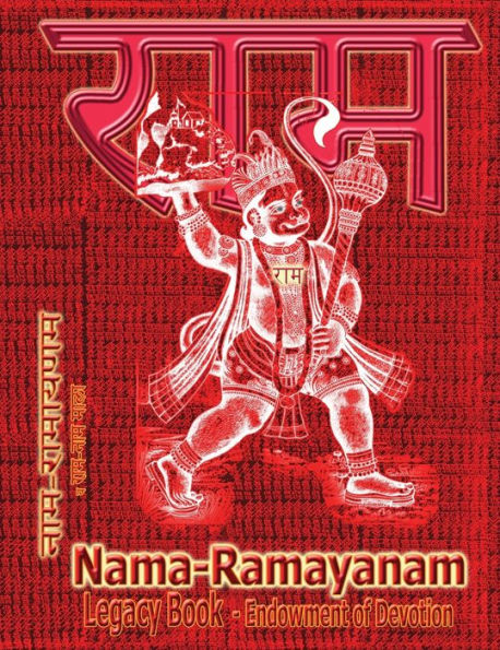 Nama-Ramayanam Legacy Book - Endowment of Devotion: Embellish it with your Rama Namas & present it to someone you love
