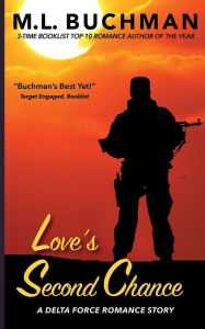 Title: Love's Second Chance, Author: M. L. Buchman