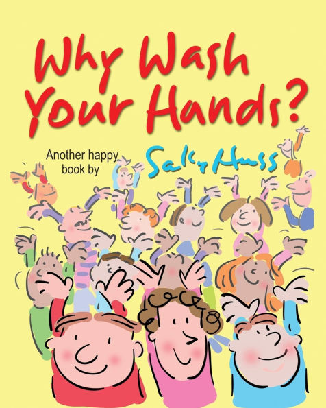 Why Wash Your Hands?