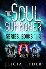 Title: The Soul Summoner Series: Books 1-3, Author: Elicia Hyder