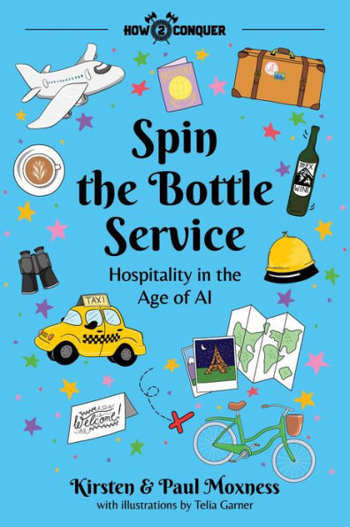 Spin the Bottle Service: Hospitality in the Age of AI