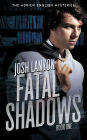Fatal Shadows: The Adrien English Mysteries 1