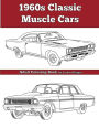 1960's Classic Muscle Cars: An Adult Coloring Book