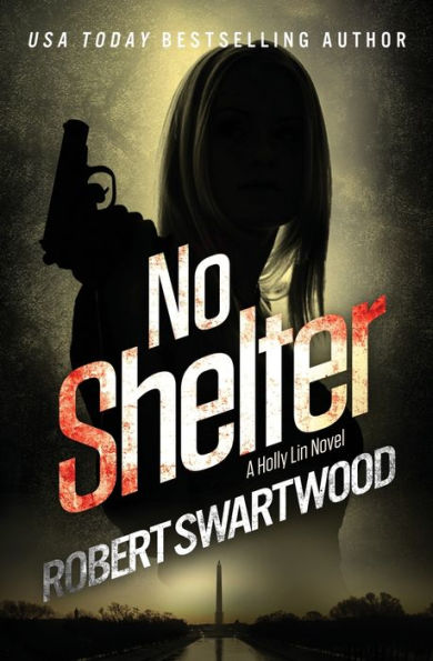 No Shelter (Holly Lin Series #1)
