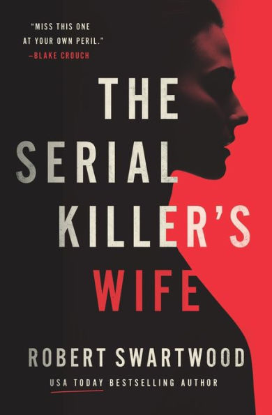 The Serial Killer's Wife