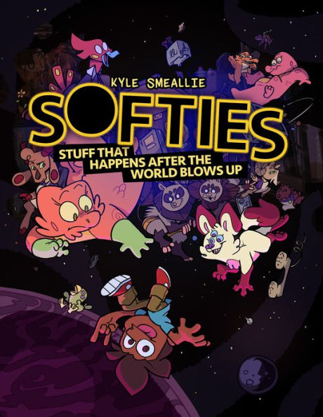 Softies: Stuff That Happens After the World Blows Up