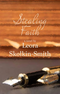 Stealing Faith: A Novel