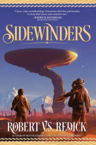 Title: Sidewinders: The Fire Sacraments, Book Two, Author: Robert V.S. Redick