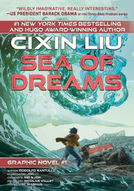 Amazon audio books download iphone Sea of Dreams: Cixin Liu Graphic Novels #1 9781945863677