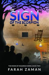 Title: The Sign of the Scorpion, Author: Farah Zaman