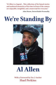 Title: We're Standing By, Author: Al Allen
