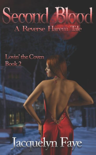 Second Blood: A Reverse Harem Tale