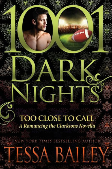 Too Close to Call (1001 Dark Nights Series Novella)
