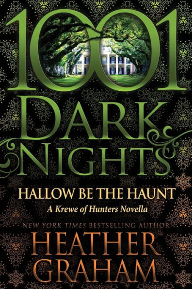Hallow Be the Haunt (1001 Dark Nights Series Novella)
