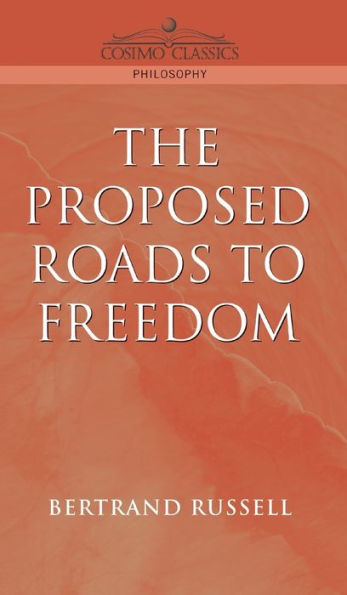 Proposed Roads to Freedom