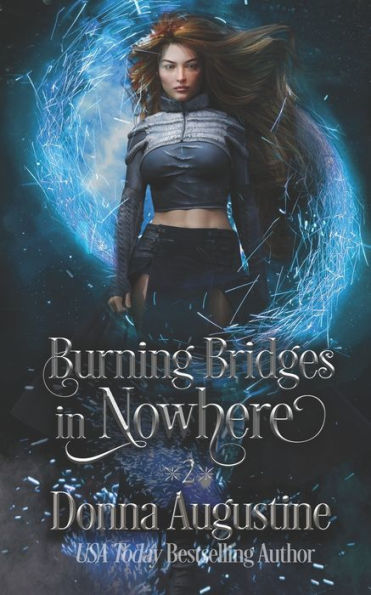 Burning Bridges in Nowhere: Going Nowhere #2