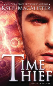 Title: Time Thief, Author: Katie MacAlister