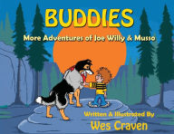Title: Buddies: More Adventures of Joe Willy & Musso, Author: Wes Craven