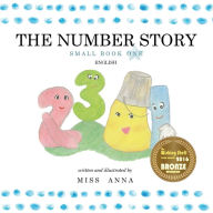 Title: The Number Story 1: Small Book One English, Author: Anna Miss