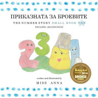 Title: The Number Story 1 ?????????? ?? ????????: Small Book One English-Macedonian, Author: Anna Miss