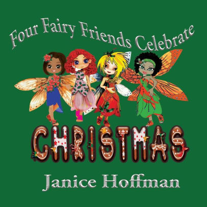 Four Fairy Friends Celebrate Christmas