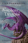 A Symphony of Dragons