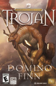 Title: Trojan, Author: Domino Finn