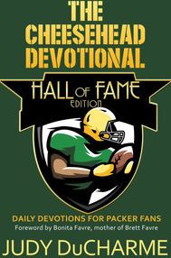 The Cheesehead Devotional: Hall of Fame Edition