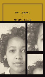 Title: Rattlebone, Author: Maxine Clair