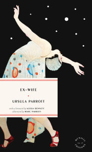 Best free ebooks downloads Ex-Wife 9781946022561 by Ursula Parrott, Alissa Bennett, Marc Parrott (English Edition) iBook RTF DJVU