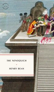 Title: The Nenoquich, Author: Henry Bean